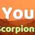 Scorpions Follow Your Heart Lyrics