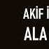 Akif İslamzadə Ala Gözlüm Lyrics