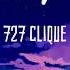 727 Clique Family Day Lyrics