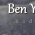 Ben Yol Olmam Kadir YAGCI Remix