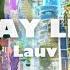 ᴘʟᴀʏ ʟɪsᴛ 네 빛이 일렁일때가 좋더라 엘리멘탈 플레이리스트 Lauv Play List 라우브 앰버 웨이드 내가 들으려고만든 플리 엘리멘탈 Ost