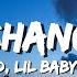 DJ Khaled EVERY CHANCE I GET Lyrics Ft Lil Baby Lil Durk