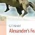 Alexander S Feast HWV 75 Part II Aria Revenge Revenge Timotheus Cries Bass