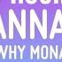 1 HOUR Why Mona Wannabe Lyrics