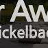 Nickelback Far Away Karaoke Version