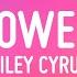 Miley Cyrus Flowers Lyrics