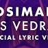 Mosimann Es Vedra Official Lyric Video