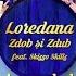 Loredana Zdob Si Zdub Ft Skizzo Skillz La Carciuma De La Drum Marc Rayen Eberhard REMIX