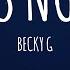 Becky G XLAS NUBES Letra Lyrics