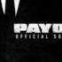 Payday 2 Official Soundtrack Break The Rules Assault Voice