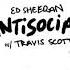 Travis Scott Antisocial Extended Edited