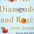 Review Not All Diamonds And Rosé Dave Quinn Summarized