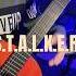 S T A L K E R Stalker Gaming Music Guitar