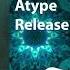 Atype Release Yourself