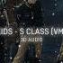 STRAY KIDS S CLASS VMAS VER 3D Audio