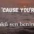 Raving George Feat Oscar And The Wolf You Re Mine Lyrics Türkçe Çeviri