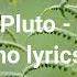 Unlike Pluto Hollow No Lyrics