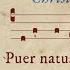 Puer Natus In Bethlehem A Child Is Born In Bethlehem Medieval Latin Christmas Carol