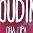 Dua Lipa Houdini Lyrics