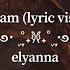 Elyanna Al Sham Arabic English Lyric Visual House Of The Dragon