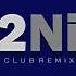 2Ni Garry Sandhu CLUB REMIX Prod CJ