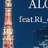 ALONE Feat Ri En YuLe