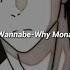 Wannabe Why Mona Sped Up 1 Hour Loop