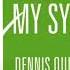 Kerri Chandler Jerome Sydenham You Re In My System Dennis Quin Vocal Mix REUPLOAD