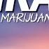 Rinka Marijuana Lyrics