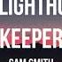 Sam Smith The Lighthouse Keeper Lyrics