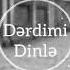 Nahide Babashli Derdimi Dinle