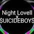 Night Lovell X UICIDEBOY STRAIGHT FROM HELL Fake DJ