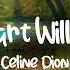 Celine Dion My Heart Will Go On Lyrics