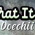 Doechii What It Is Solo Version Lyrics