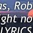 Nick Jonas Robin Schulz Right Now Lyrics