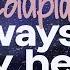 Coldplay Always In My Head Lyrics