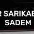 Soner Sarıkabadayı Sadem Speed Up