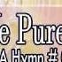 Rejoice Ye Pure In Heart SDA Hymn 027