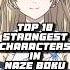 Top 10 Strongest Characters In Naze Boku No Sekai Wo Daremo Oboeteinai No Ka Light Novel Volume 4