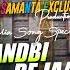 Kandbi Re Jaan Purulia Sad Song Humming Vibration Mix Dj Samanta SK