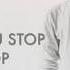 Don T You Stop Lyrics By Samuel Medas