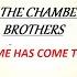 HQ THE CHAMBERS BROTHERS BEST VERSION Time Has Come Today HIGH FIDELITY AUDIO HQ LYRICS