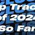 Traxsource Top Tracks Of 2024 So Far