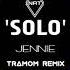 JENNIE SOLO TRAMOM Remix