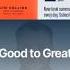 Good To Great By Jim Collins 1 Minute Summary 1Min1Book BookSummary GoodToGreat JimCollins