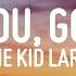 The Kid LAROI F CK YOU GOODBYE Lyrics Feat Machine Gun Kelly