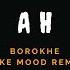 Roze FR Borokhe Fake Mood Remix