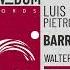 Luis Radio Pietro Nicosia Barraka Walter G Remix