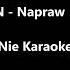 LemON Napraw Tekst Nie Karaoke