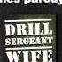 Wife Calling Drill Sergeant Ringtone